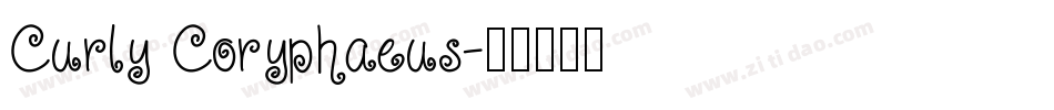 Curly Coryphaeus字体转换